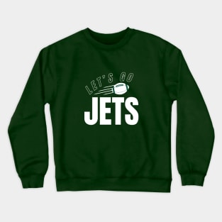 NY Jets Let's Go Jets Crewneck Sweatshirt